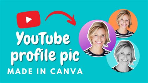 How To Make A Youtube Profile Picture In Canva Youtube