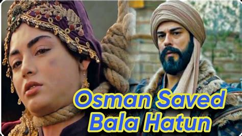 Osman Saved Bala Hatun By Aks Youtube