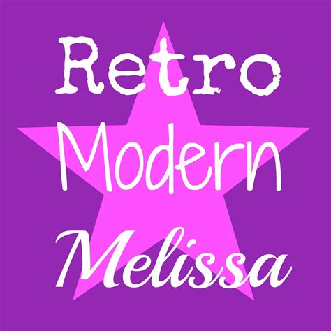 Retro Modern Melissa