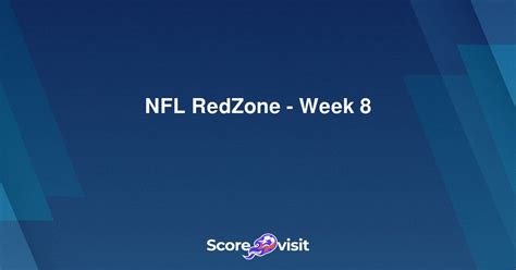 NFL RedZone Week Live Streams And Lineups Scorevisit