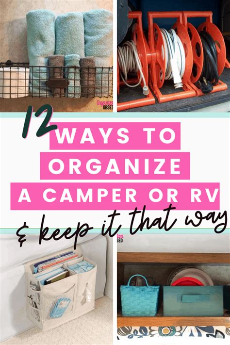 12 brilliant ways to organize your camper or rv organization obsessed travel trailer camping