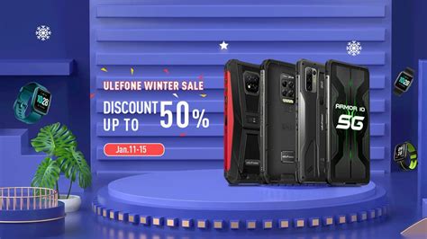 Ulefone Winter Sale Offers Smartphone Discounts Up To 50%