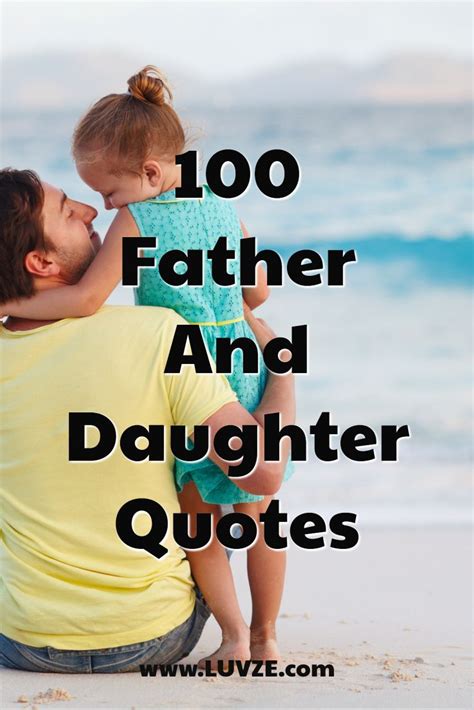110 cute father daughter quotes and sayings father daughter quotes short father daughter