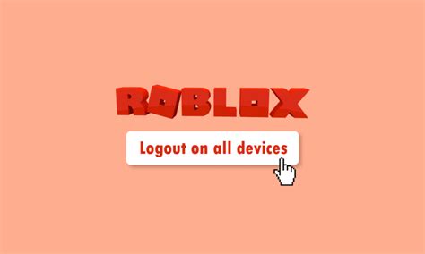 How To Log Out Of Roblox On All Devices Techteds