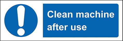 Clean Machine After Use Safety Sign Self Adhesive 150mmm X 50mm