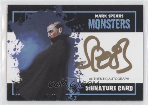 2021 Spearsart Mark Spears Monsters Signature Cards 5 Dracula By