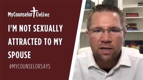 i m not sexually attracted to my husband christian sex therapy youtube