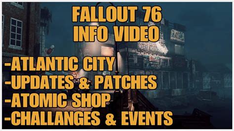 Fallout 76 Info Video Atlantic City Update Youtube
