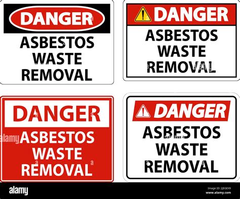 Danger Asbestos Waste Removal Sign On White Background Stock Vector