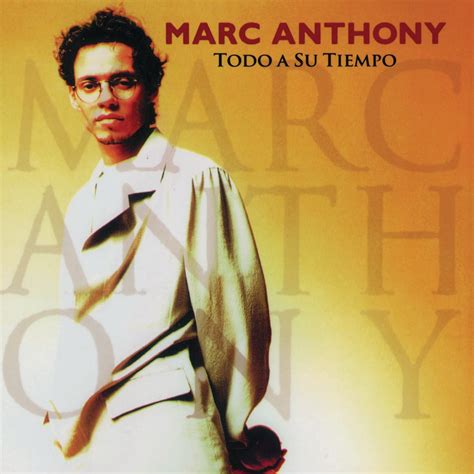 ‎todo A Su Tiempo By Marc Anthony On Apple Music
