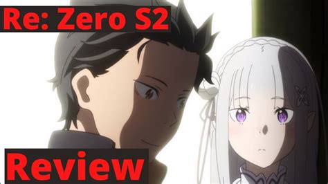Re Zero Season 2 Episode 1 Review Youtube