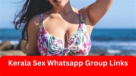 1000 active kerala sex whatsapp group links 2023