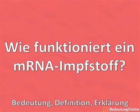 Denn sie ließen sich im vergleich zu konventionellen impfstoffen sehr viel schneller und in erheblich. Was ist ein mRNA-Impfstoff? Wie funktioniert er? Erklärung ...