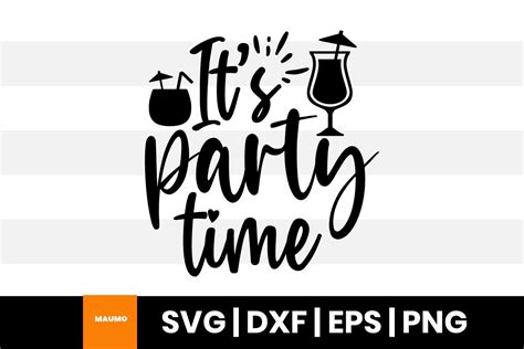 Its Party Time Graphic By Maumo Designs · Creative Fabrica