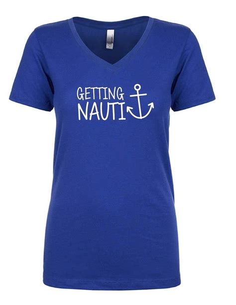 Getting Nauti Nautical Fashion Tees V Neck Tee