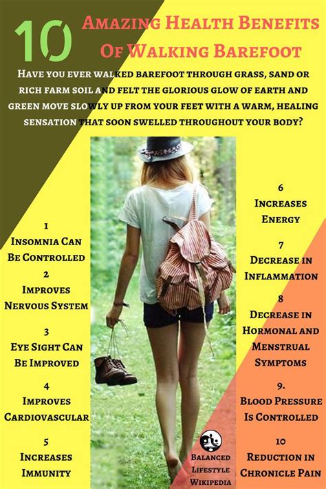 10 Amazing Health Benefits Of Walking Barefoot How To Increase Energy How To Grow Taller