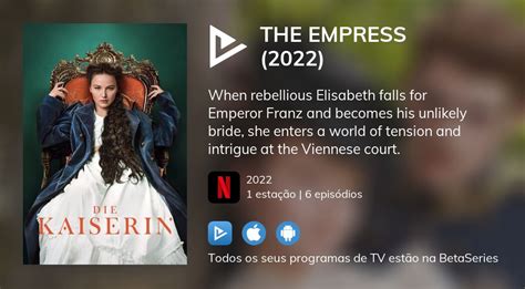 Ver Episódios De The Empress 2022 Em Streaming