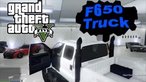Grand Theft Auto 5 Ford F650 Youtube