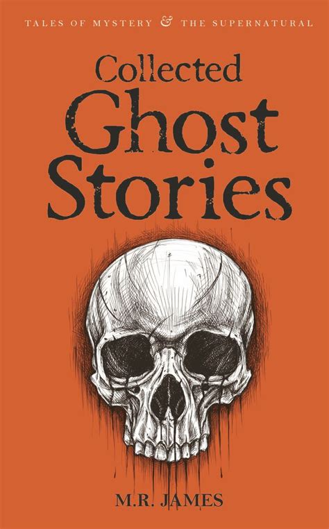 Collected Ghost Stories By M R James And David Stuart Davies Book