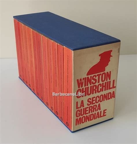 Churchill Winston La Seconda Guerra Mondiale Opera Completa 12 Voll Mondadori 1970