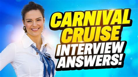 CARNIVAL CRUISE LINE INTERVIEW QUESTIONS AND ANSWERS (Tips for all