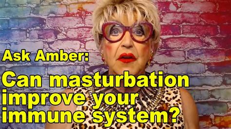 Does Masturbation Boost Your Immune System Find Out On The Drag Queen