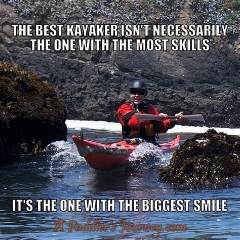 Pin By Rita Nielsen Bosier On Thats So Me Big Smile Kayaking