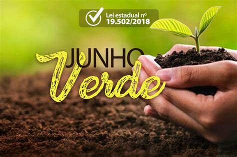 Assembleia Legislativa Do Paraná Notícias Junho Verde Reforça A Necessidade De Preservação