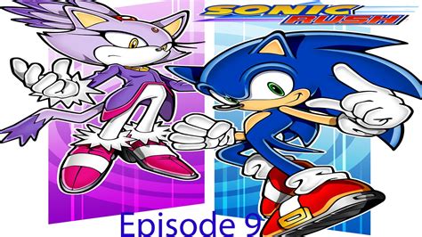 Maybe you would like to learn more about one of these? let's play Sonic Rush Episode 9 Blaze the Cat - YouTube