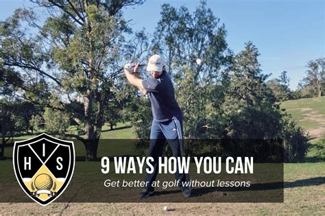 How To Get Better At Golf Without Lessons 9 Proven Ways — Hitting It
