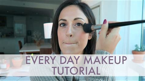Everyday Natural Makeup Tutorial Youtube