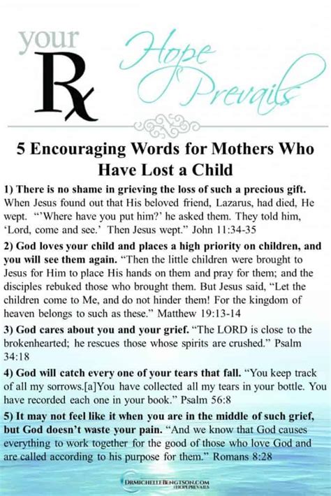 However, if you want to help your friend you can start by providing. 5 Encouraging Words for Mothers Who Have Lost a Child | Dr ...