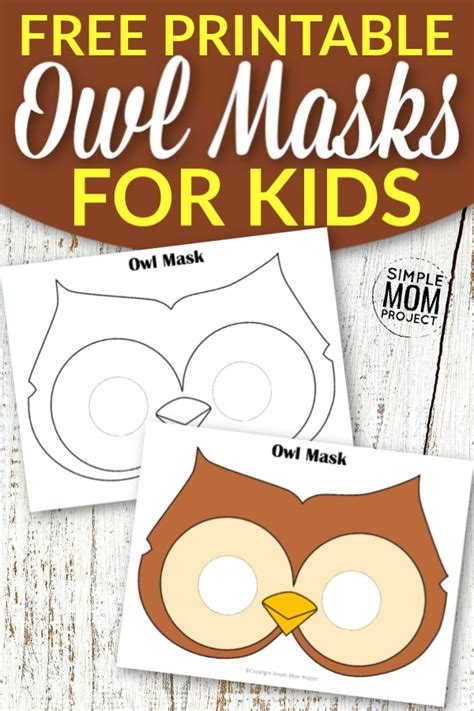 Free Owl Mask Templates For Kids Simple Mom Project