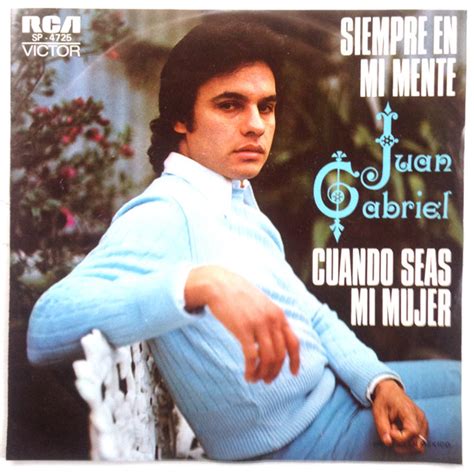 Juan Gabriel Siempre En Mi Mente Releases Discogs