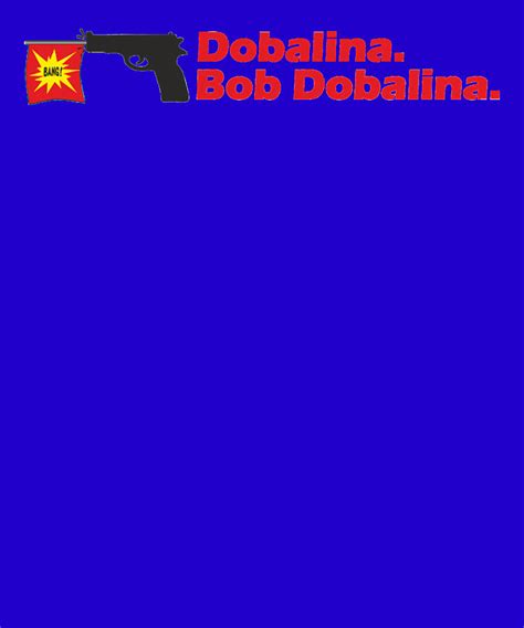 Mens Best Dobalina Bob Dobalina Ts For Movie Fans Digital Art By
