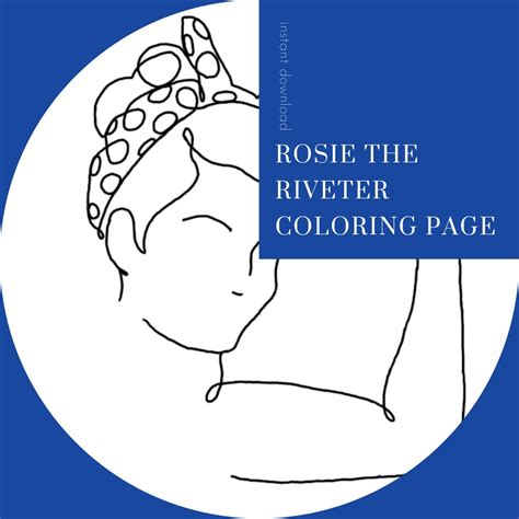 Rosie The Riveter Coloring Page Homeschool Teacher Tools Etsy