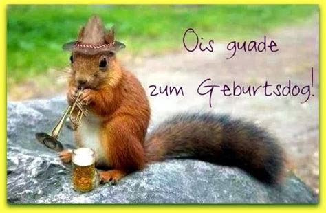 Ois guade zum Geburtsdog! | Ausgestopftes tier, Lustige ...