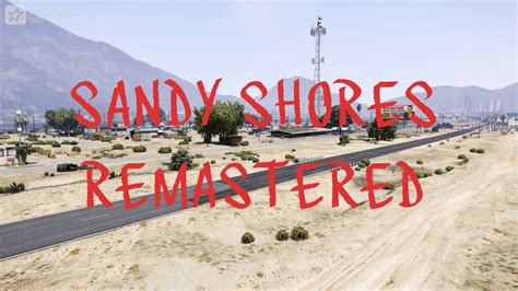 Sandy Shores Remastered New Gta 5 Map Mod Menyoo Gta5 Youtube