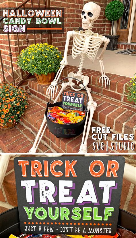 Diy Trick Or Treat Yourself Halloween Candy Bowl Sign Free Cut File