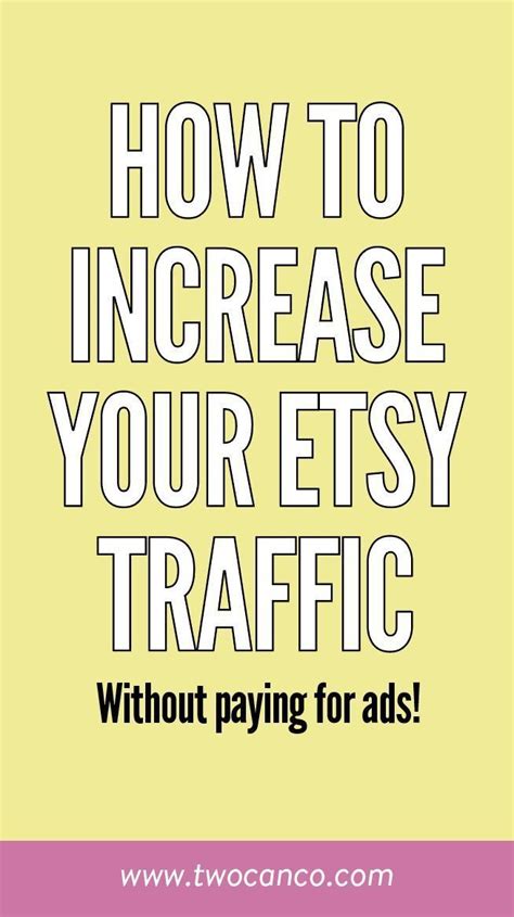 How To Increase Your Etsy Traffic — Twocan Etsy Marketing Starting