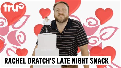 Rachel Dratch S Late Night Snack Sex Your Food Wedding Cake Trutv Youtube