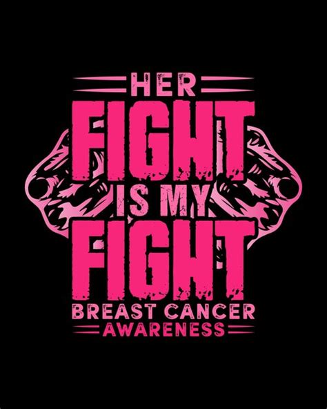 premium vector her fight is my fight breast cancer awareness t shirt design
