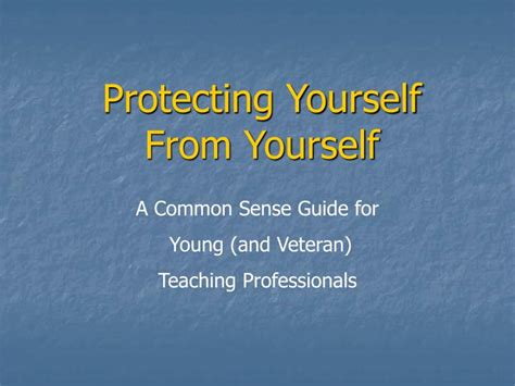 Ppt Protecting Yourself From Yourself Powerpoint Presentation Free