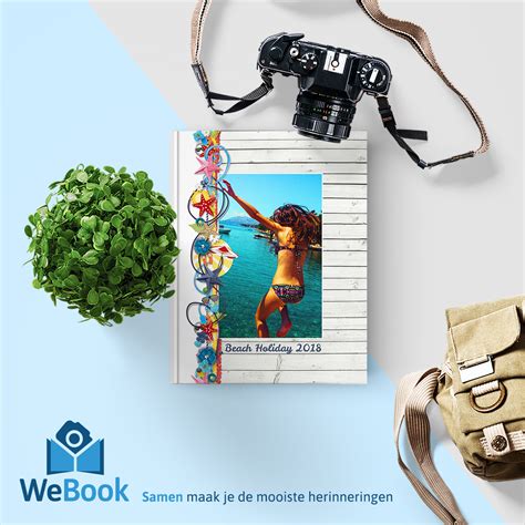 Webook Maak Een Fotoboek Samen Maak Je De Mooiste Herinneringen