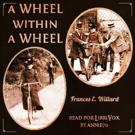 A Wheel Within A Wheel Frances E Willard Free Download Borrow