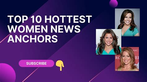 Top 10 Hottest Women News Anchors Uncle T Channel Youtube