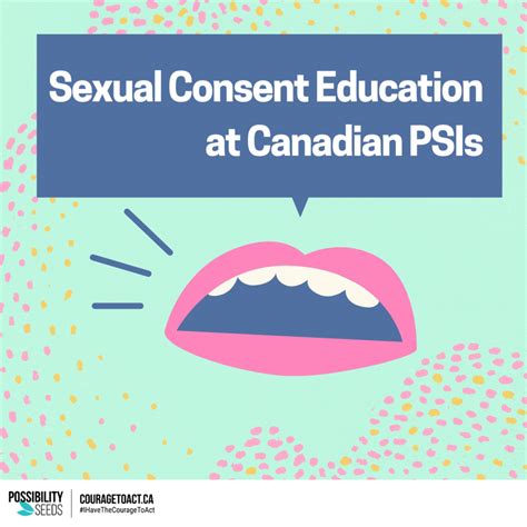 Sexual Consent Education At Canadian Post Secondary Institutions
