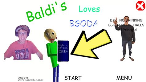 Baldi Basics Loves Bsoda And Arts And Craft Takes Over The Schoolhouse