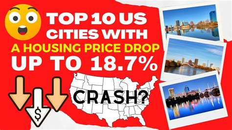 Top 10 Us Cities With A Housing Price Drop Up To 187 Is This A
