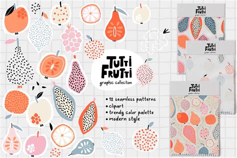 Tutti Frutti Graphic Collection Graphic Patterns ~ Creative Market